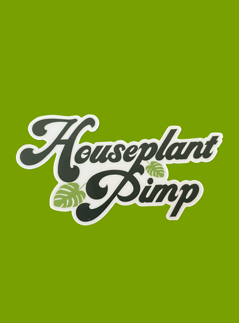 Houseplant Pimp sticker